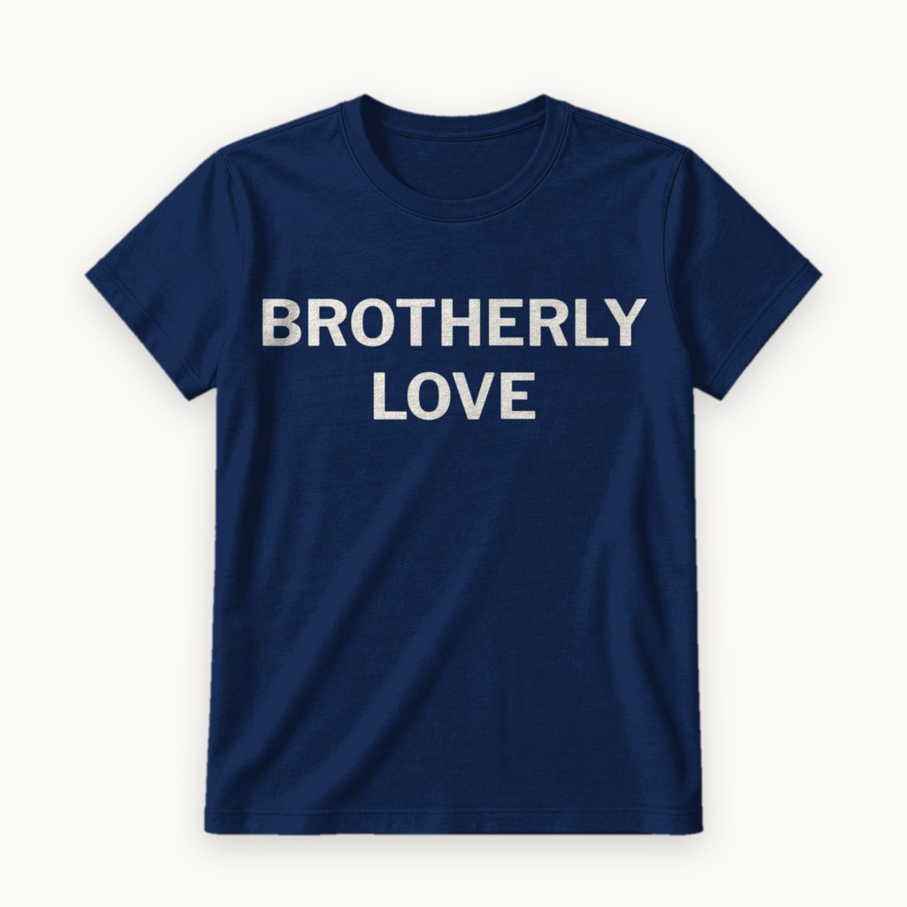 Brotherly Love printed on a Navy tee — product photography