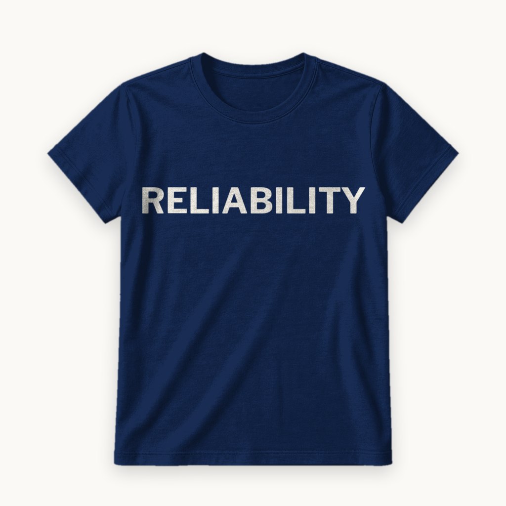 Reliability printed on a Navy tee — product photography