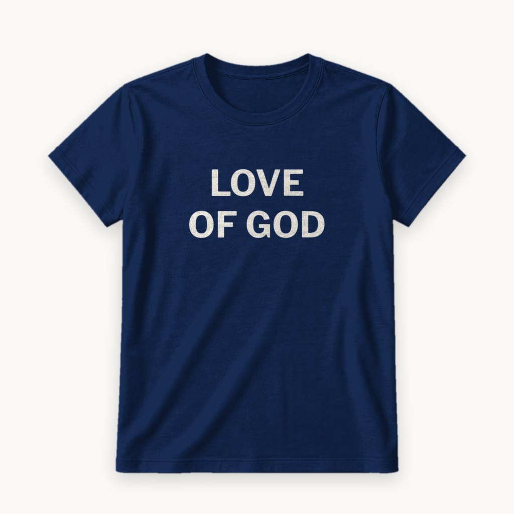 Love of God printed on a Navy tee — product photography