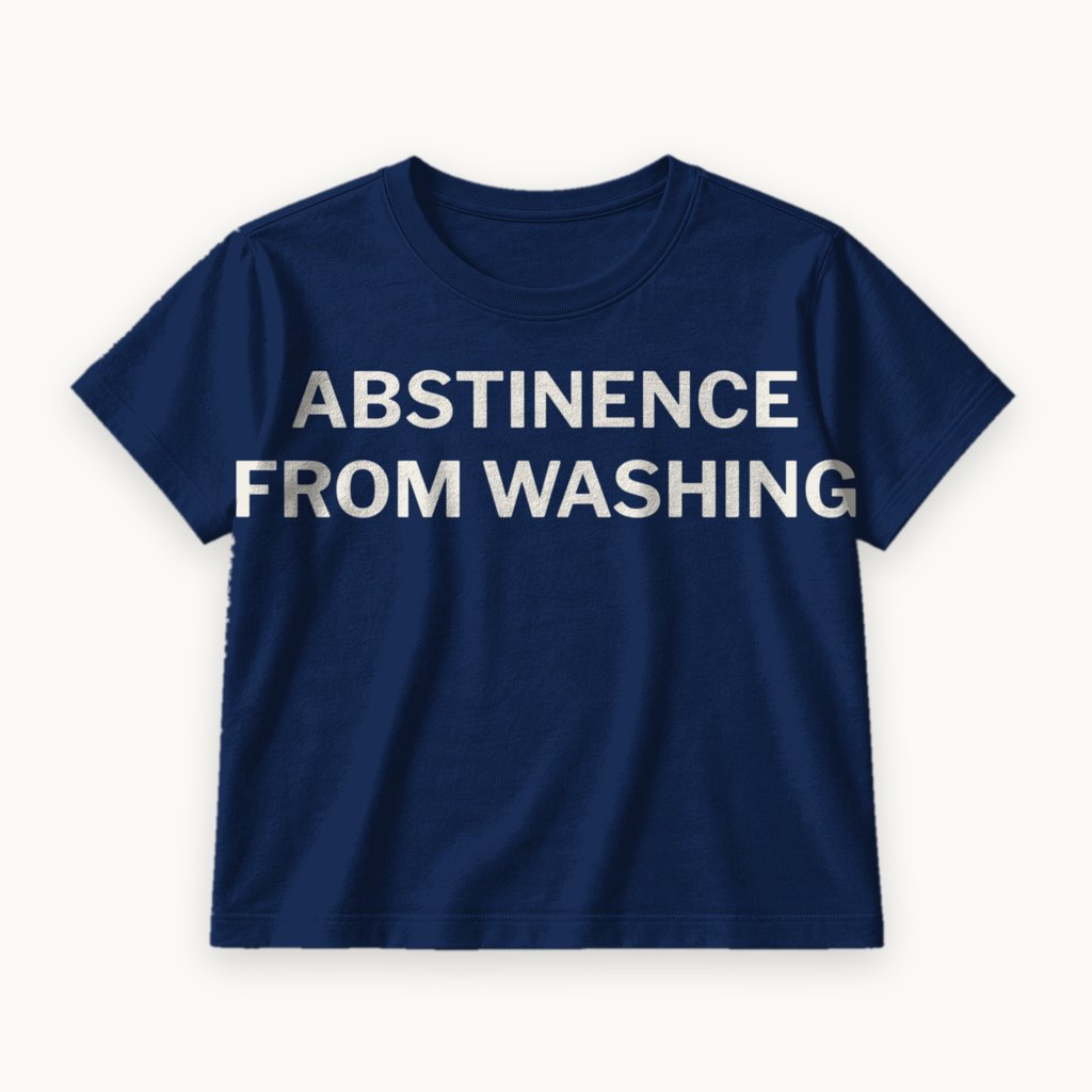 Abstinence from Washing printed on a Navy tee — product photography