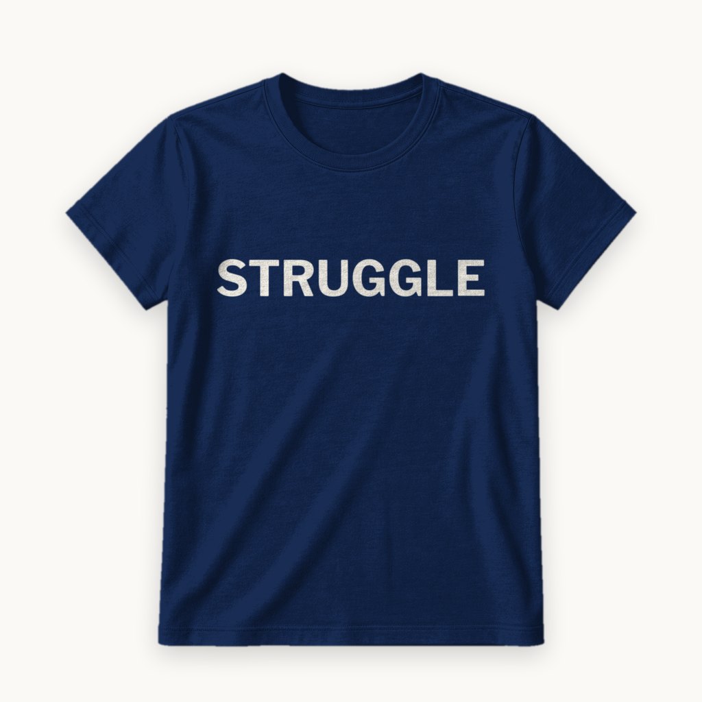 Struggle printed on a Navy tee — product photography